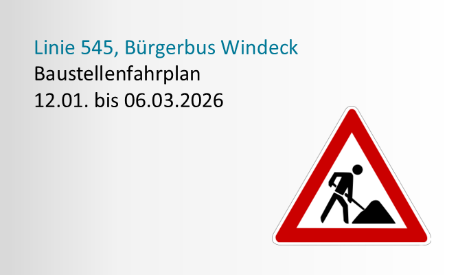 Hinweis Fahrplanänderung 545 und Bürgerbus Windeck